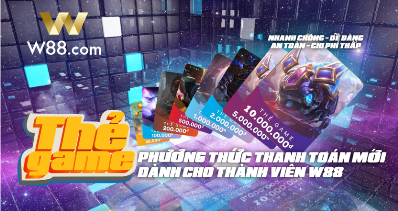 Read more about the article Hướng dẫn nạp tiền qua Thẻ Game W88