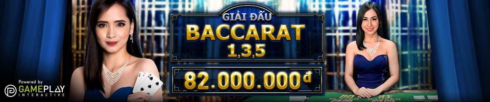 You are currently viewing GIẢI ĐẤU BACCARAT 1, 3, 5