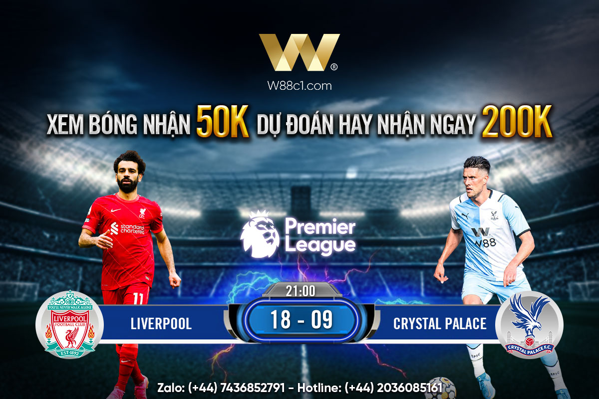 You are currently viewing [W88 – MINIGAME] LIVERPOOL – CRYSTAL PALACE | NGOẠI HẠNG ANH | DUY TRÌ MẠCH BẤT BẠI