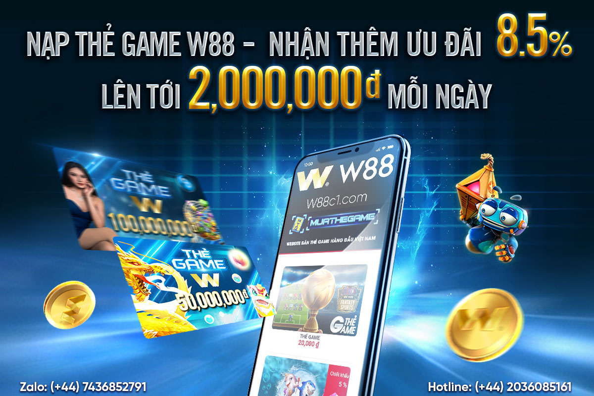 Read more about the article NẠP THẺ GAME W88 – NHẬN THÊM ƯU ĐÃI 8.5% TỚI 2 TRIỆU MỖI NGÀY