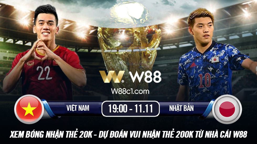 Read more about the article [W88 – MINIGAME] VIỆT NAM – NHẬT BẢN | VÒNG LOẠI WORLD CUP | THỬ THÁCH CỰC ĐẠI