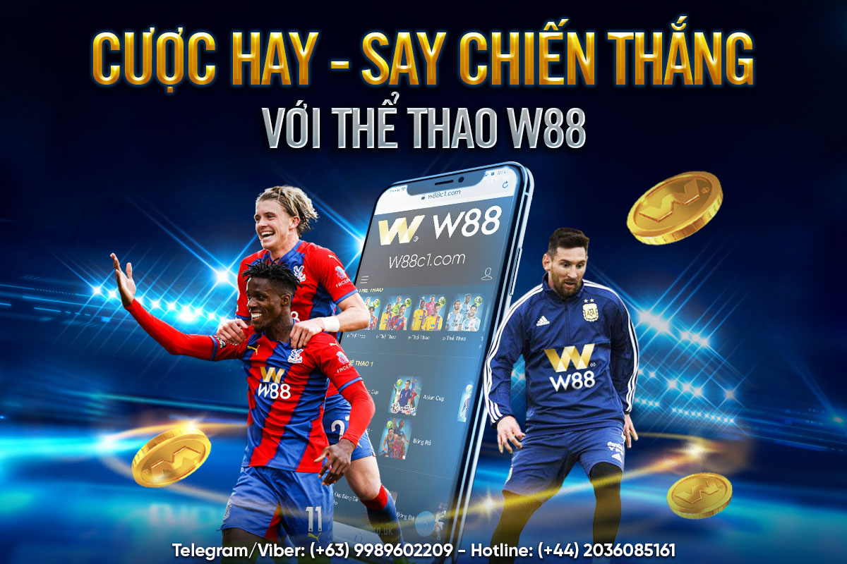 You are currently viewing CƯỢC HAY – SAY CHIẾN THẮNG VỚI THỂ THAO W88
