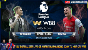 Read more about the article [W88 – MINIGAME] NEWCASTLE – ARSENAL | NGOẠI HẠNG ANH | ĐÒI LẠI TOP 4