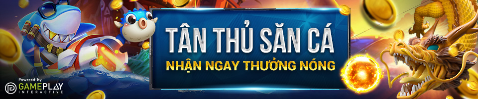 You are currently viewing TÂN THỦ SĂN CÁ – NHẬN NGAY THƯỞNG NÓNG TẠI W88