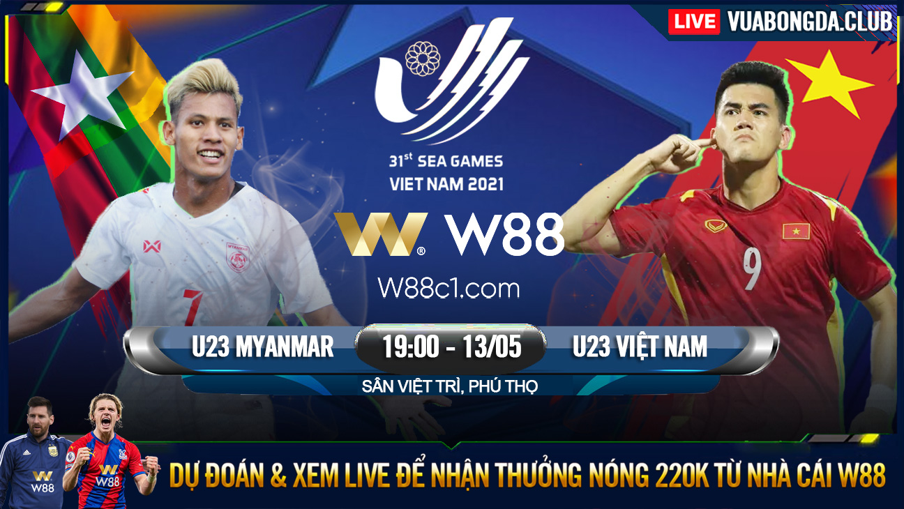You are currently viewing [W88 – MINIGAME] U23 VIỆT NAM – U23 MYANMAR | SEAGAMES 31 | HƯỚNG TỚI 3 ĐIỂM
