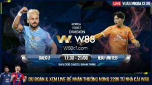 Read more about the article [W88 – MINIGAME] DAEGU FC – JEJU UNITED | K-LEAGUE 1 | 3 ĐIỂM TRONG TAY