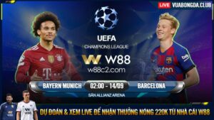 Read more about the article [W88 – MINIGAME] BAYERN MUNICH – BARCELONA | CHAMPIONS LEAGUE | ÁM ẢNH KINH HOÀNG