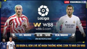 Read more about the article [W88 – MINIGAME] ATL. MADRID – REAL MADRID| LA LIGA | CỨ NHẢY ĐI, VINI !!
