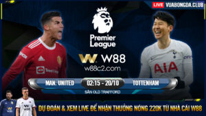 Read more about the article [W88 – MINIGAME] MAN.UNITED – TOTTENHAM | PREMIER LEAGUE | LONG HỔ TRANH ĐẤU