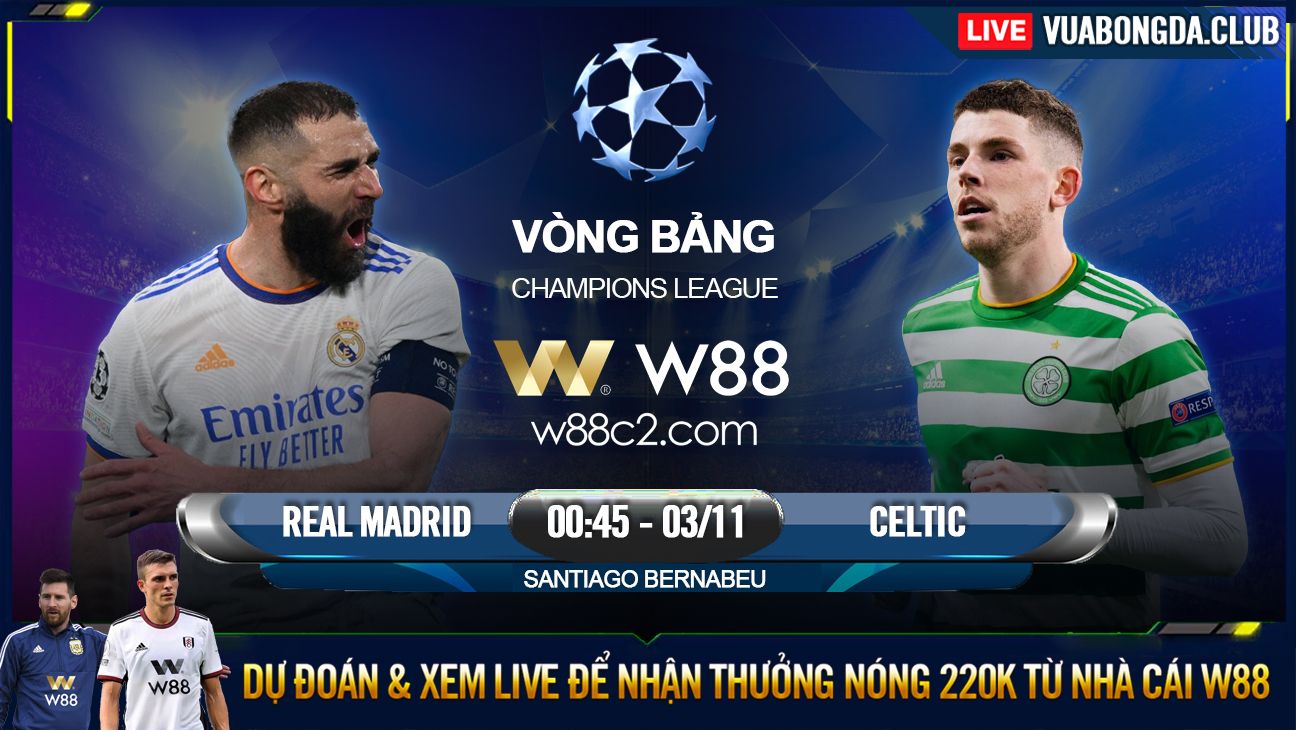 You are currently viewing [W88 – MINIGAME] REAL MADRID – CELTIC | CÚP C1 | PHÔ DIỄN SỨC MẠNH