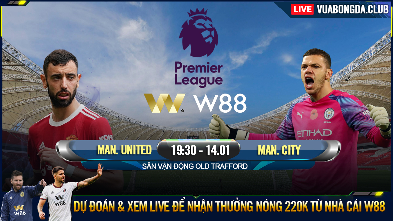 Read more about the article [W88 – MINIGAME] MAN. UNITED – MAN. CITY | NGOẠI HẠNG ANH | BẠI BINH PHỤC HẬN