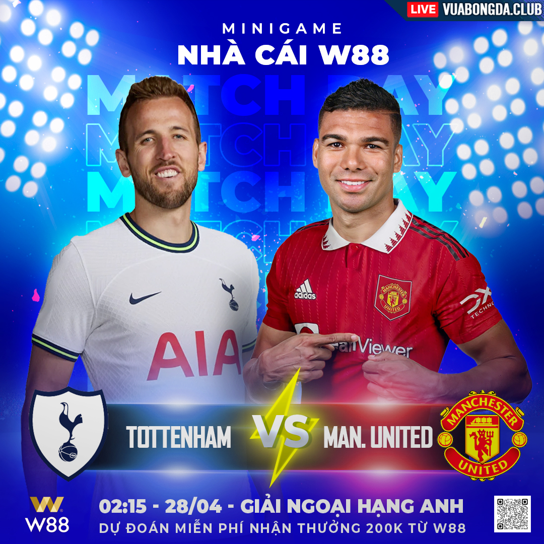 You are currently viewing [W88 – MINIGAME] TOTTENHAM – MAN. UNITED | NGOẠI HẠNG ANH | MỤC TIÊU TOP 4