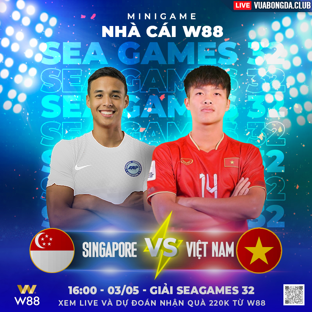 You are currently viewing [W88 – MINIGAME] SINGAPORE – VIỆT NAM | SEAGAMES 32 | TỰ TIN CHIẾN THẮNG