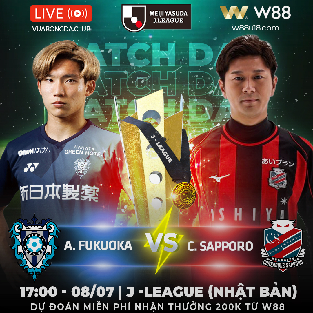 You are currently viewing [W88 – MINIGAME] A. FUKUOKA VS C. SAPPORO| J – LEAGUE (NHẬT BẢN)