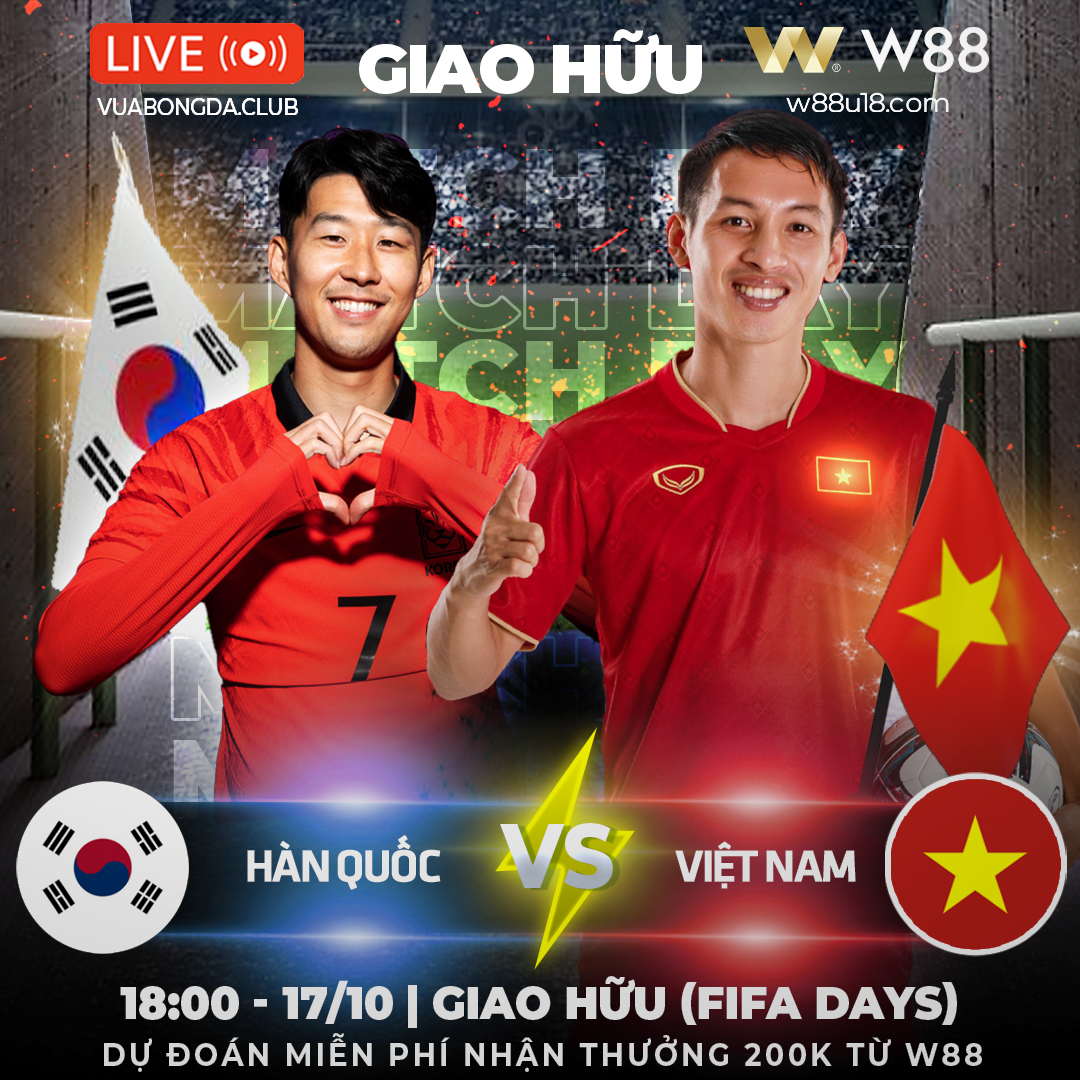 Read more about the article [W88 – MINIGAME] HÀN QUỐC – VIỆT NAM | GIAO HỮU (FIFA DAYS) | MAY TÚI BA GANG