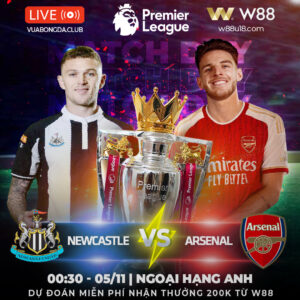 Read more about the article [W88 – MINIGAME] NEWCASTLE – ARSENAL | NGOẠI HẠNG ANH | VẮNG BÓNG TRỤ CỘT