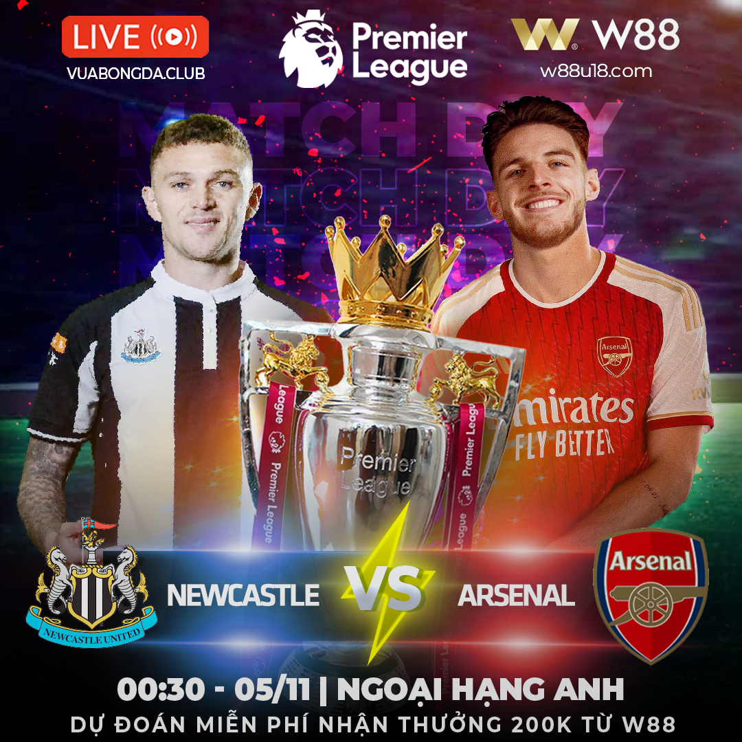You are currently viewing [W88 – MINIGAME] NEWCASTLE – ARSENAL | NGOẠI HẠNG ANH | VẮNG BÓNG TRỤ CỘT