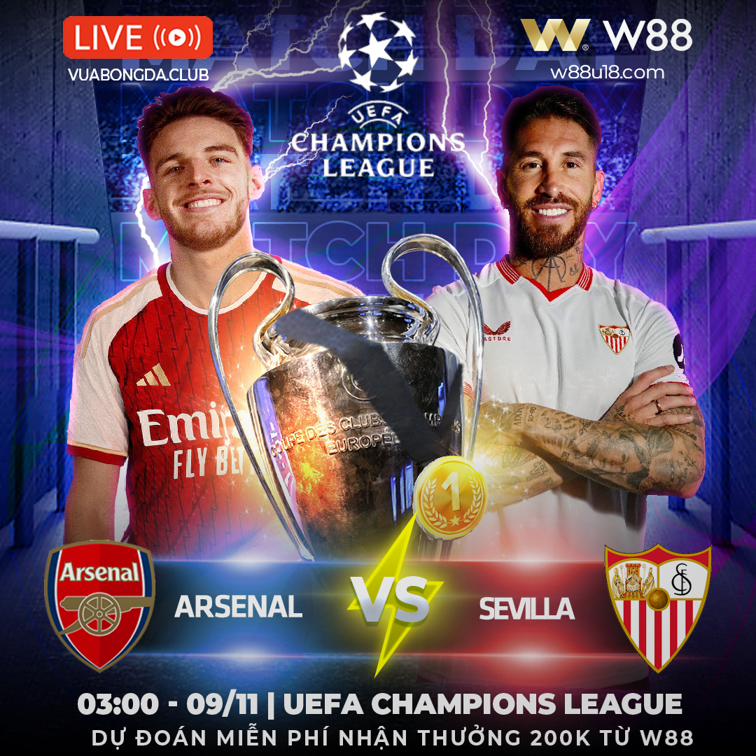 You are currently viewing [W88 – MINIGAME] ARSENAL VS SEVILLA | UEFA CHAMPIONS LEAGUE | TIẾN SÁT TỚI VÉ ĐI TIẾP