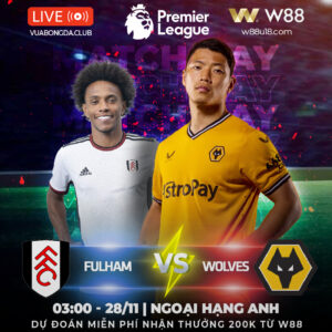 Read more about the article [W88 – MINIGAME] FULHAM VS WOLVES| NGOẠI HẠNG ANH | CHỦ NHÀ LAO DỐC