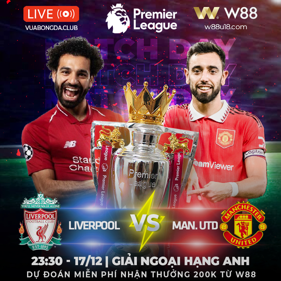 You are currently viewing [W88 – MINIGAME]  LIVERPOOL VS MAN UNITED | NGOẠI HẠNG ANH | SIÊU KINH ĐIỂN