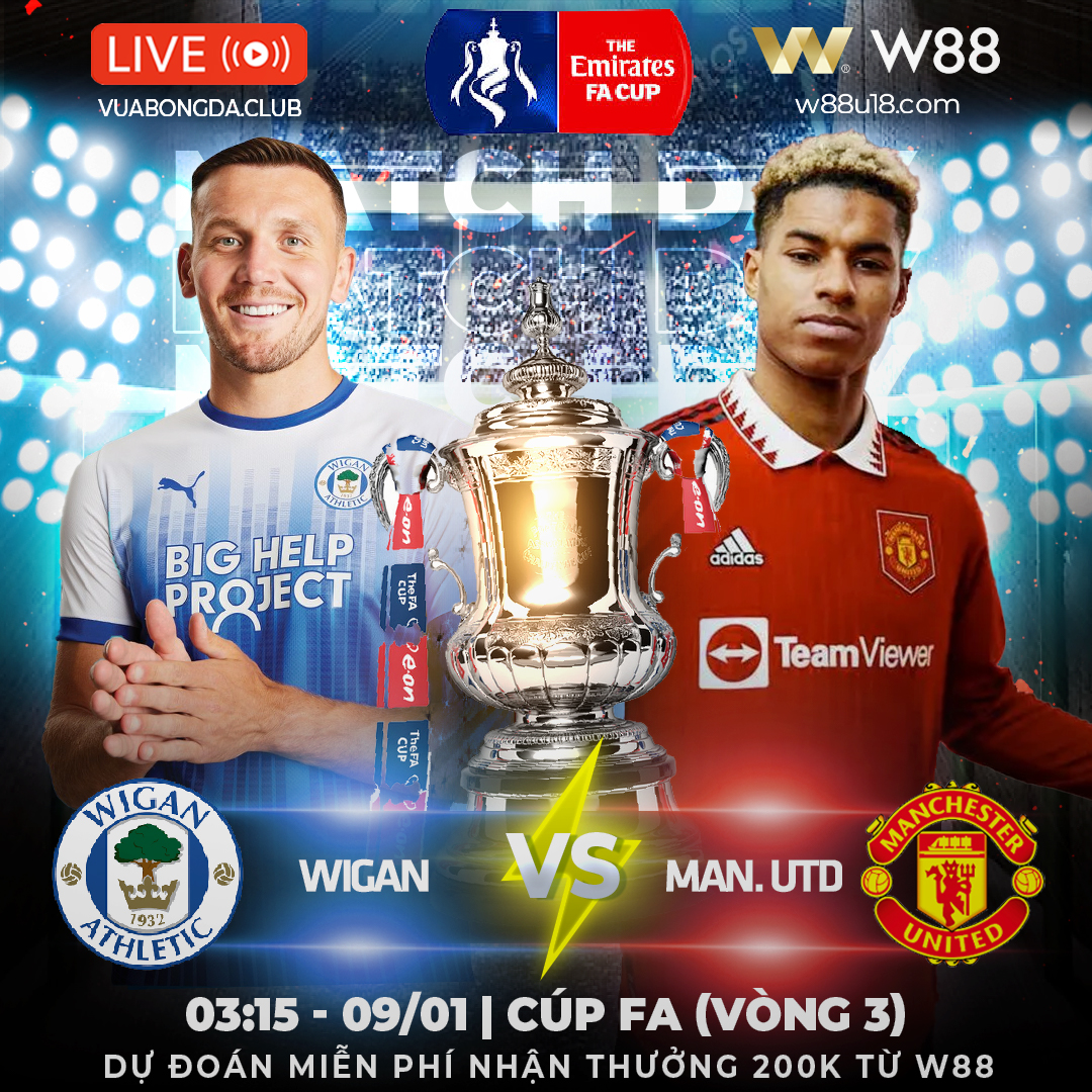 You are currently viewing [W88 – MINIGAME] WIGAN VS MAN.UNITED| CÚP FA VÒNG 3| ẤN LỚN TRONG LỊCH SỬ