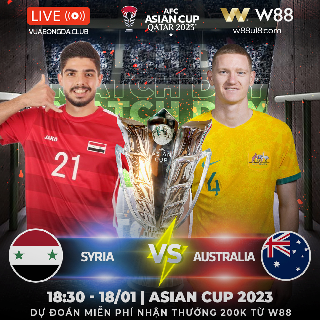 You are currently viewing [W88 – MINIGAME] SYRIA VS AUSTRALIA | ASIAN CUP|  AUSTRALIA ẤN ĐỊNH CHIẾN THẮNG