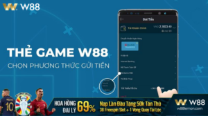 Read more about the article [CLIP] HƯỚNG DẪN MUA VÀ NẠP THẺ GAME W88 NHẬN THƯỞNG HOT